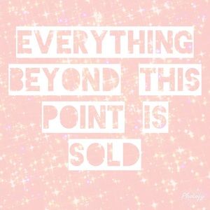 Everything beyond this point is sold